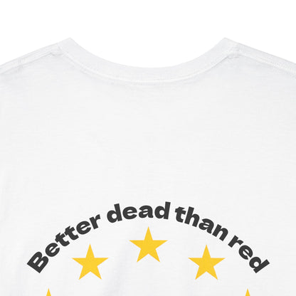 Better Dead Than Red